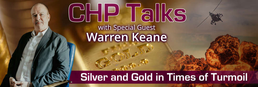 Watch CHP Talks with Special Guest, Warren Keane